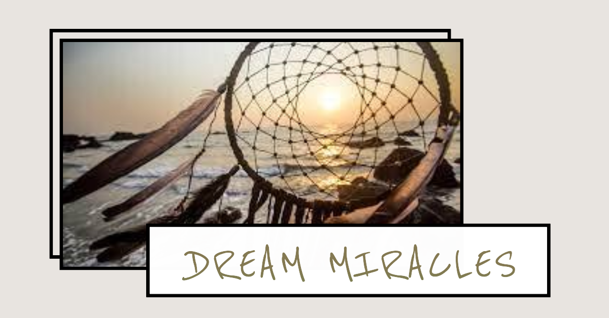 Dream Miracles Dreamcatcher